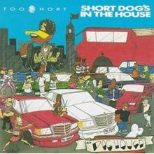 220px-Too_Short_-_Short_Dog's_in_the_House