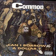 220px-Common_-_Can_I_Borrow_a_Dollar